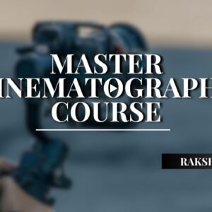 Master Cinematography Course
